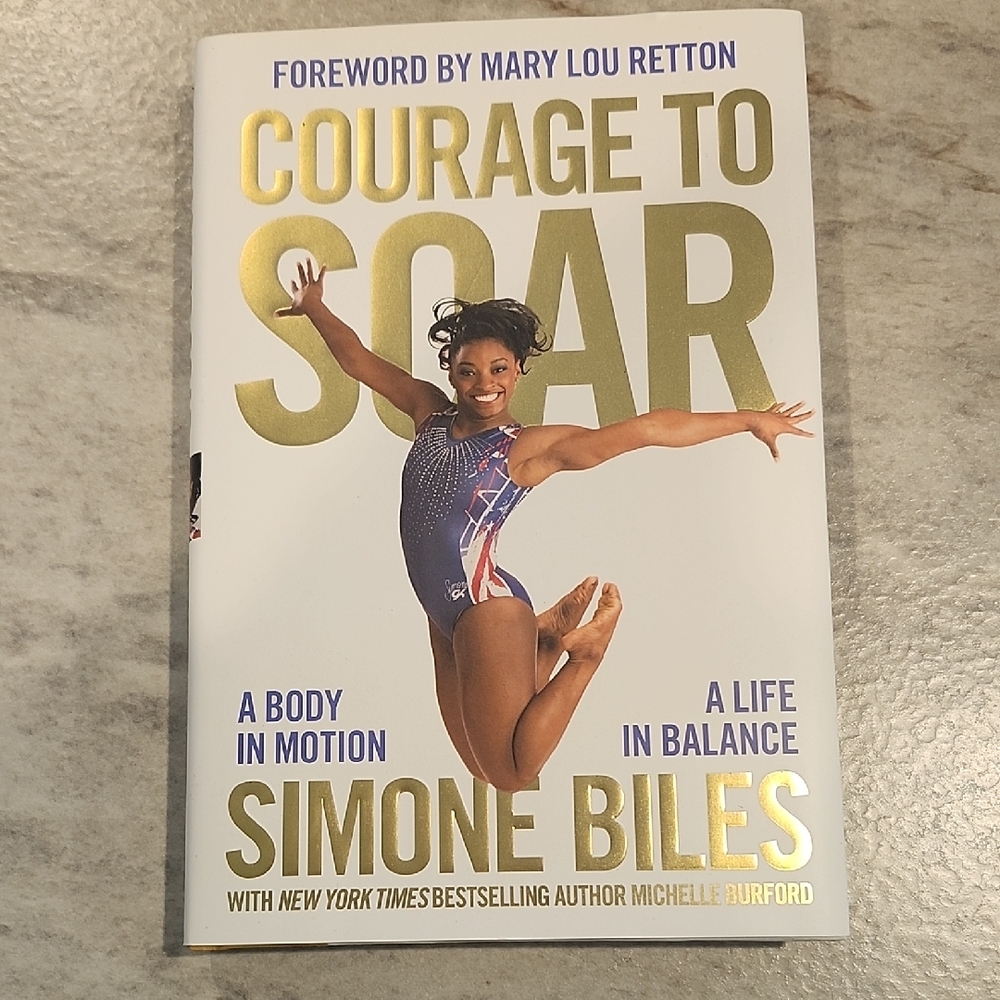 Courage to Soar by Simone Biles - Gold and White Cover